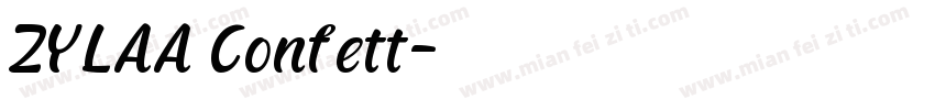 ZYLAA Confett字体转换